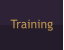 Training