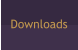 Downloads